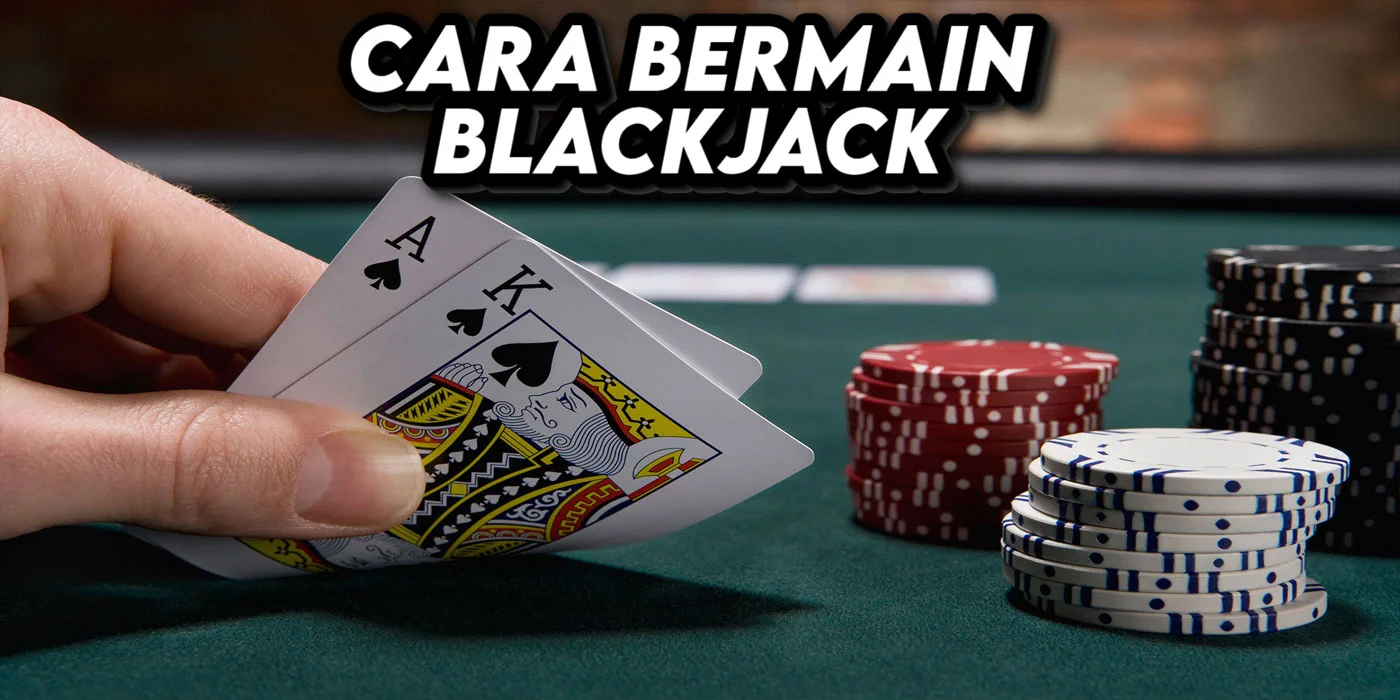 Cara-Bermain-Blackjack